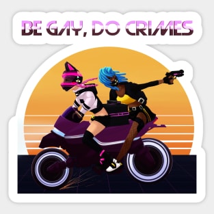 Be gay do crimes Sticker